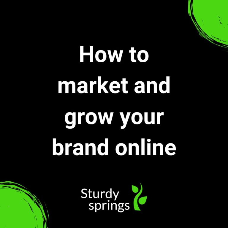 How to market and grow your brand online